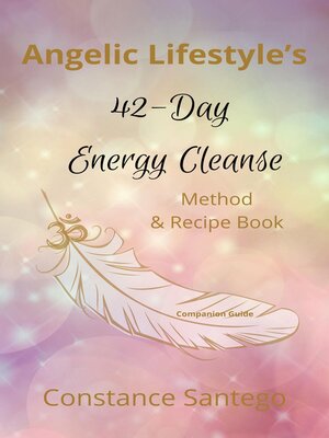 cover image of Angelic Lifestyle 42-Day Energy Cleanse